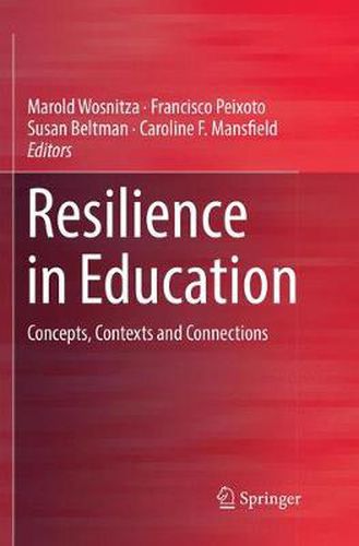 Cover image for Resilience in Education: Concepts, Contexts and Connections