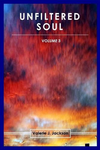 Cover image for Unfiltered Soul (Volume 3)