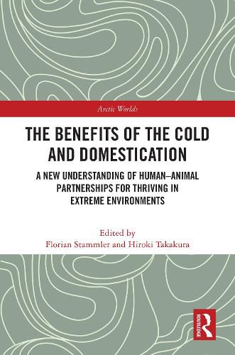 Cover image for The Benefits of the Cold and Domestication