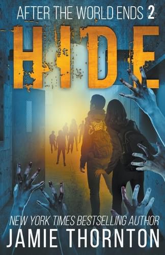 Cover image for After The World Ends: Hide (Book 2)