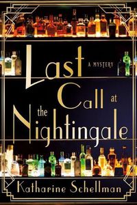 Cover image for Last Call at the Nightingale: A Mystery