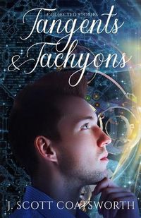 Cover image for Tangents & Tachyons