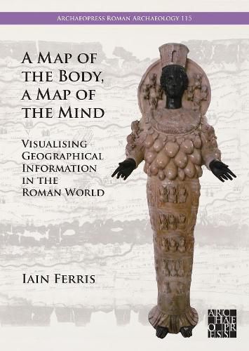 Cover image for A Map of the Body, a Map of the Mind