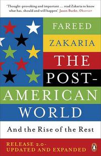 Cover image for The Post-American World: And The Rise Of The Rest