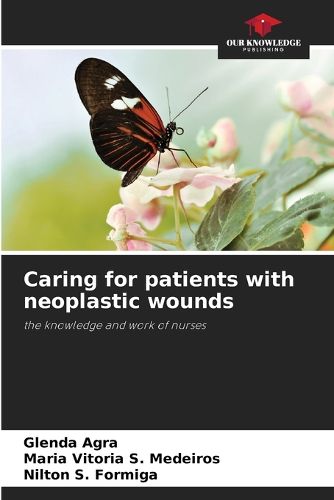 Cover image for Caring for patients with neoplastic wounds