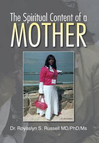 Cover image for The Spiritual Content of a Mother