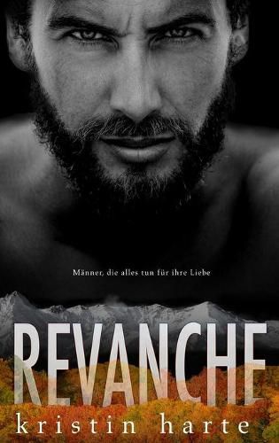 Cover image for Revanche: Ein Manner, die alles tun fur ihre Liebe