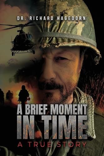 Cover image for A Brief Moment in Time, a True Story