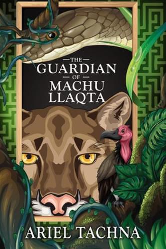 Cover image for The Guardian of Machu Llaqta