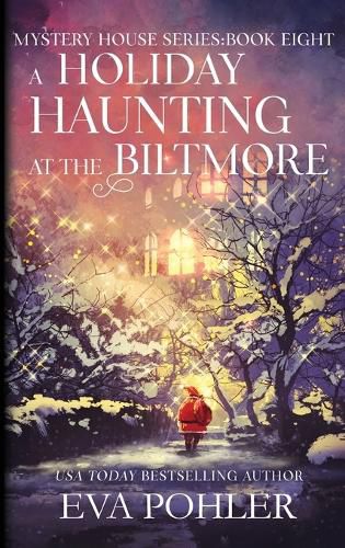 Cover image for A Holiday Haunting at the Biltmore