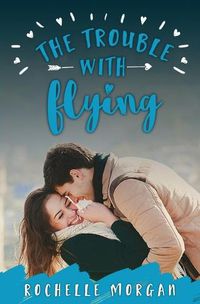 Cover image for The Trouble with Flying