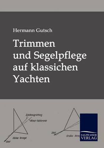 Cover image for Trimmen und Segelpflege auf klassichen Yachten