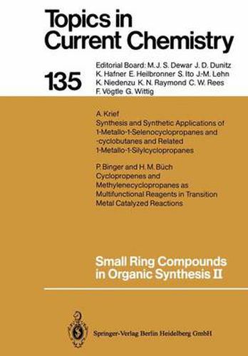 Cover image for Small Ring Compounds in Organic Synthesis II