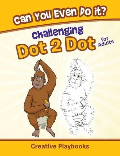 Can You Even Do It? Challenging Dot 2 Dot for Adults