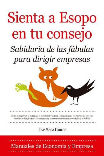 Cover image for Sienta a Esopo En Tu Consejo