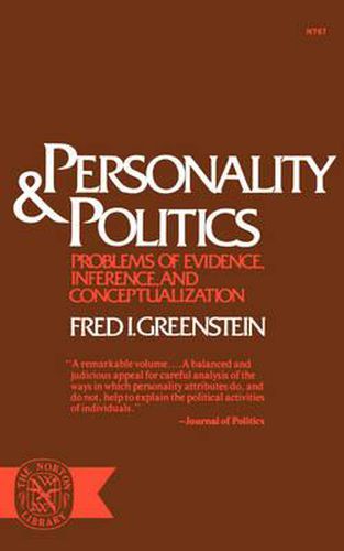 Cover image for Personality and Politics: Problems of Evidence, Inference, and Conceptualization