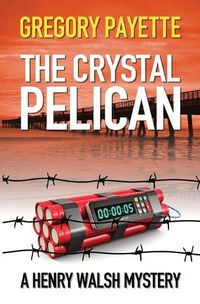 Cover image for The Crystal Pelican