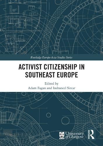 Cover image for Activist Citizenship in Southeast Europe