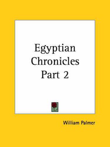 Cover image for Egyptian Chronicles Vol. 2 (1861)