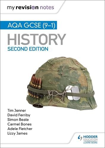 Cover image for My Revision Notes: AQA GCSE (9-1) History, Second Edition: Target success with our proven formula for revision