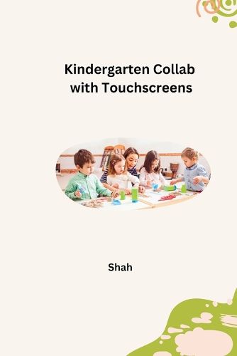 Cover image for Kindergarten Collab with Touchscreens