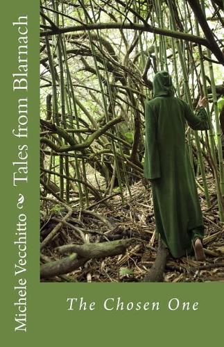Cover image for Tales from Blarnach: The Chosen One