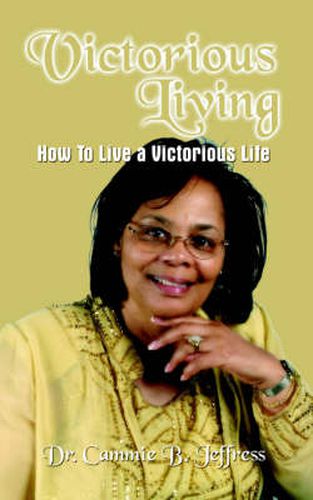 Cover image for Victorious Living: How to Live a Victorious Life