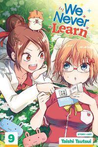 Cover image for We Never Learn, Vol. 9