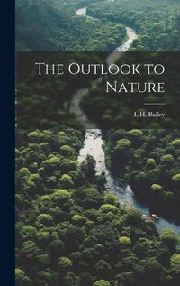 Cover image for The Outlook to Nature