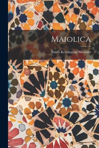 Maiolica