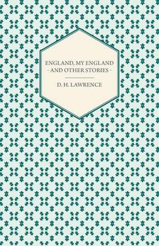 Cover image for England My England And Other Stories