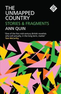 Cover image for The Unmapped Country: Stories and Fragments