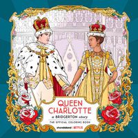 Cover image for Queen Charlotte, A Bridgerton Story