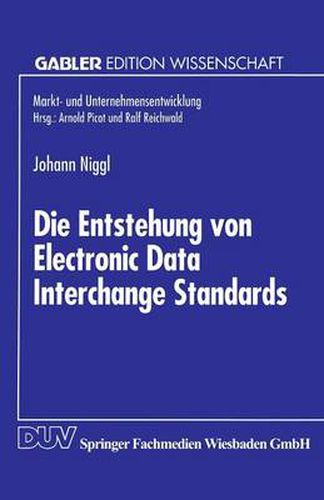 Cover image for Die Entstehung Von Electronic Data Interchange Standards