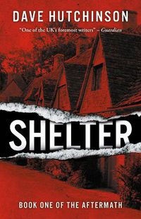 Cover image for Shelter: The Aftermath Book One