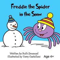 Cover image for Freddie the Spider in the Snow