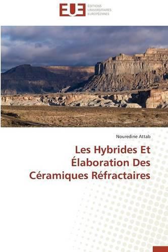 Cover image for Les Hybrides Et  laboration Des C ramiques R fractaires