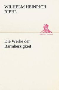 Cover image for Die Werke Der Barmherzigkeit