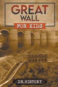 Cover image for Great Wall for Kids