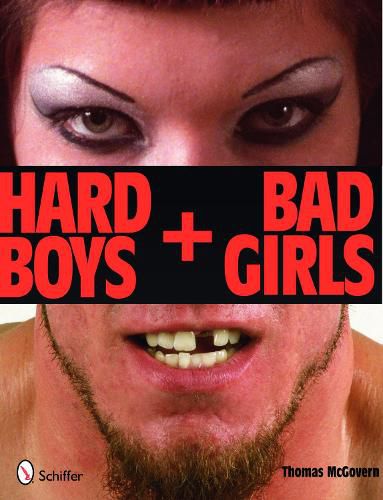 Cover image for Hard Boys and Bad Girls: Lives of Aspiring Wrestlers