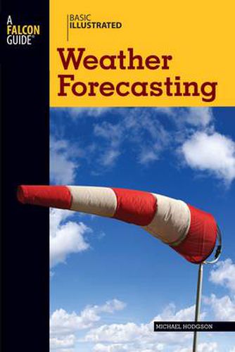 Cover image for Basic Illustrated Weather Forecasting