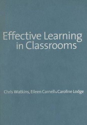 Effective Learning in Classrooms