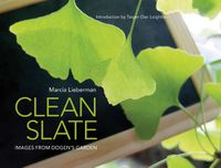 Cover image for Clean Slate: Images from Dogen's Garden