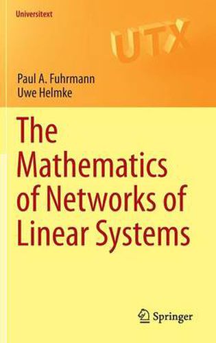 Cover image for The Mathematics of Networks of Linear Systems