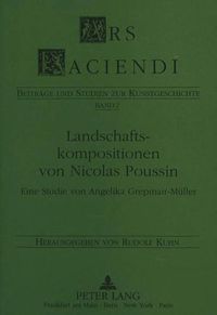 Cover image for Landschaftskompositionen Von Nicolas Poussin: Eine Studie Von Angelika Grepmair-Mueller