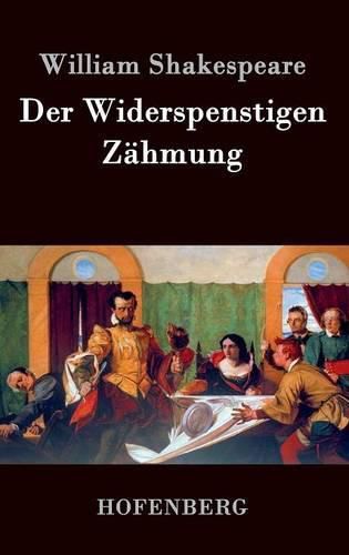 Cover image for Der Widerspenstigen Zahmung