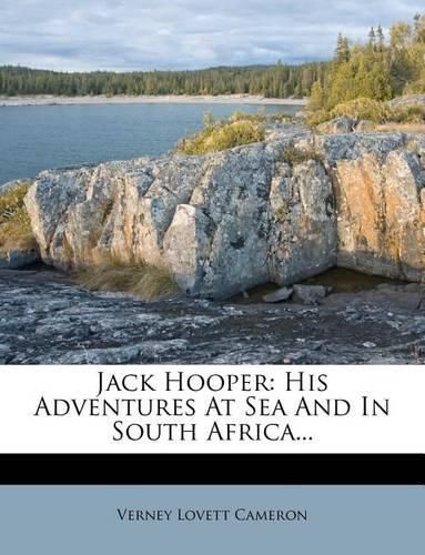 Cover image for Jack Hooper: His Adventures at Sea and in South Africa...