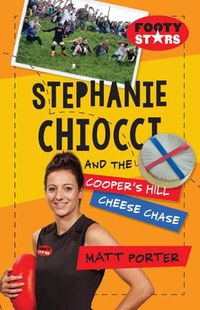 Cover image for Stephanie Chiocci and the Cooper's Hill Cheese Chase