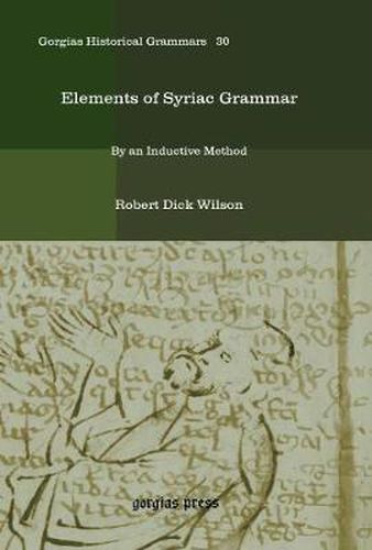 Elements of Syriac Grammar: By an Inductive Method