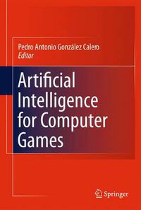 Cover image for Artificial Intelligence for Computer Games